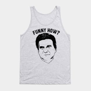 Joe Pesci - Funny How Godfellas Tank Top